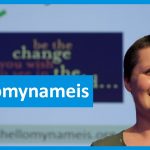 #Hellomyname! Ciao, il mio nome è…