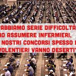 “Abbiamo serie difficoltà ad assumere infermieri, i nostri concorsi spesso e volentieri vanno deserti”