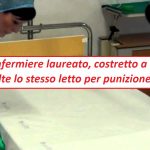 "Io, infermiere laureato, costretto a rifare 50 volte lo stesso letto per punizione"