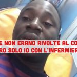 Le offese non erano rivolte al collega. C’ero solo io con l’infermeira”