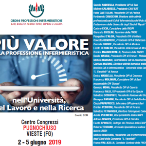 Evento ECM OPI Bari, BAT, Caserta e Brindisi: PIÙ VALORE alla professione infermieristica nell'Università, nel lavoro e nella Ricerca