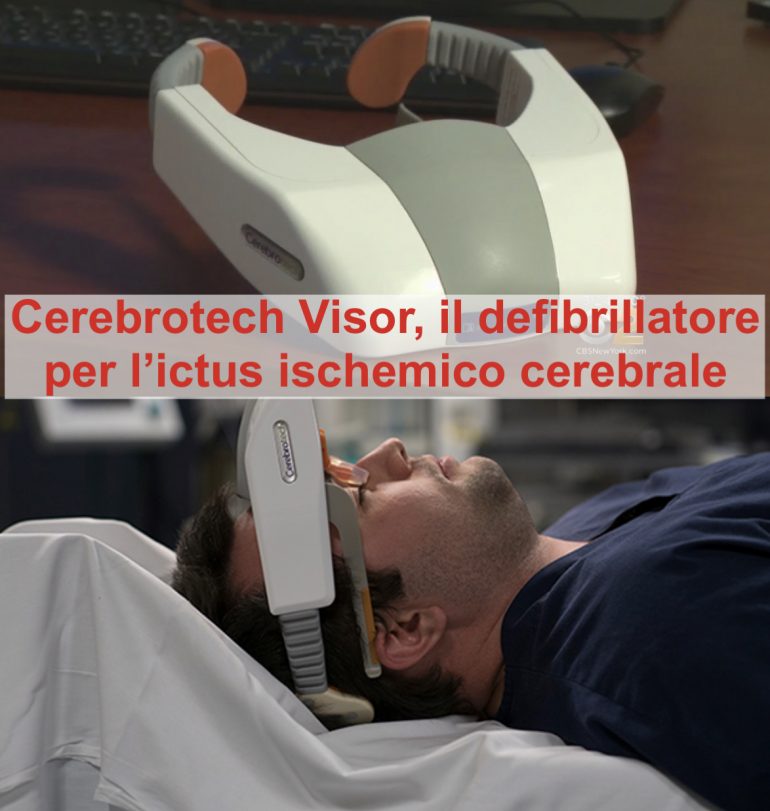 Cerebrotech Visor, il defibrillatore cerebrale per trattare l’ictus ischemico in ambiente extraospedaliero