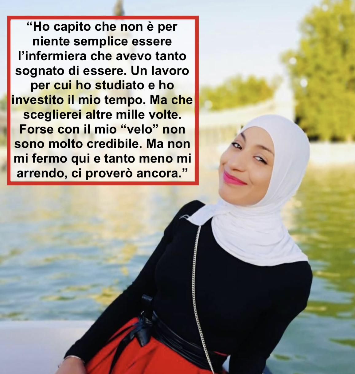 “Discriminata al concorso per infermieri a causa del mio velo. Ma non mi arrendo, ci proverò ancora”