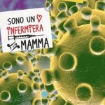 Essere mamma e infermiera ai tempi del Coronavirus