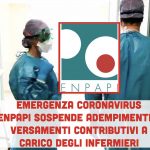 Energenza Coronavirus: ENPAPI sospende adempimenti e versamenti contributivi a carico degli infermieri