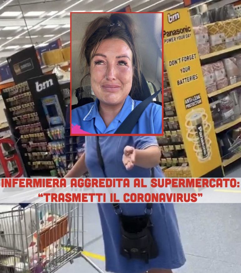 Infermiera aggredita al supermercato nell’indifferenza dei presenti:“Trasmetti il Coronavirus”