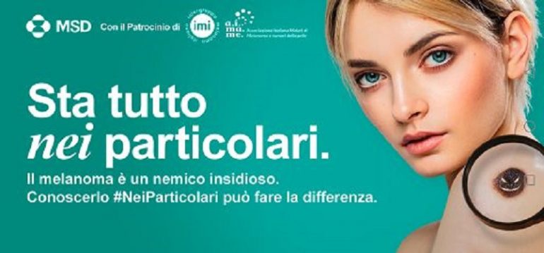 Melanoma: al via la campagna social #NeiParticolari