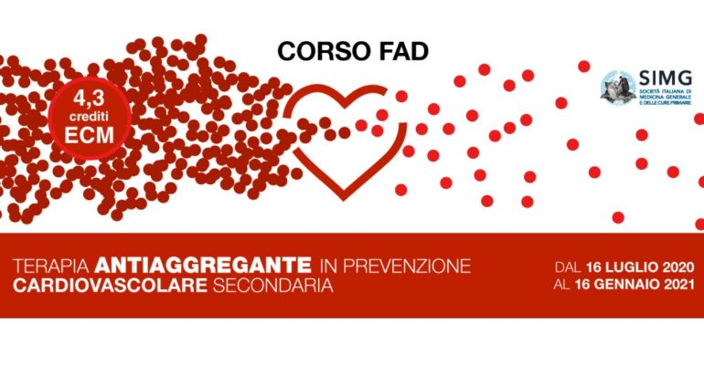Corso Fad Ecm "Terapia antiaggregante in prevenzione cardiovascolare secondaria"