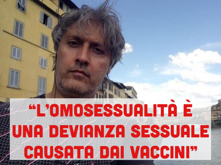 “L’omosessualità è una devianza sessuale dovuta ai vaccini”: la risposta del dott. Battiston