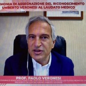 Tumori, assegnato il Riconoscimento Umberto Veronesi al Laudato Medico