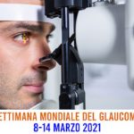Settimana mondiale del glaucoma, porole d'ordine: prevenzione e diagnosi precoce