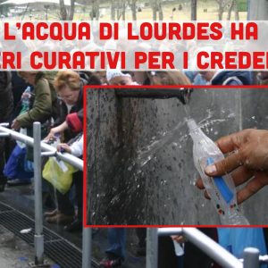 L’acqua di Lourdes è più curativa del placebo se somministrata alle persone fortemente credenti nella religione?