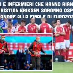 Euro2020: medici e infermieri che hanno salvato la vita di Eriksen saranno ospiti d’onore per la finale di Wembley
