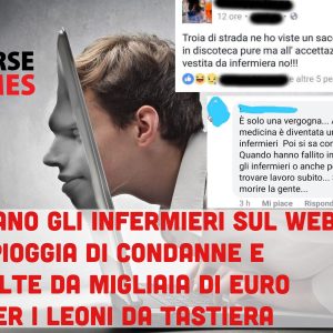 Insultavano gli infermieri: multa di € 1.000 per ogni leone da tastiera e risarcimenti da € 300 per ogni professionista offeso