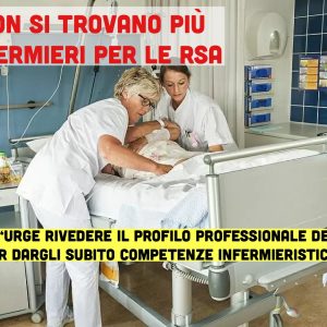 Nessun infermiere vuole più lavorare in RSA:”Occorre potenziare subito le competenze degli Oss” 1