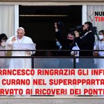 Papa Francesco ringrazia gli infermieri che si prendono cura di lui nell’appartamento riservato del Policlinico Gemelli