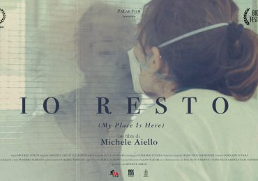 “Io Resto” unico film documentario girato all’interno di un ospedale italiano durante la 1^ ondata da Covid-19