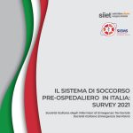SIEMS - SIIET. Il sistema di soccorso pre-ospedaliero in Italia: Survey 2021