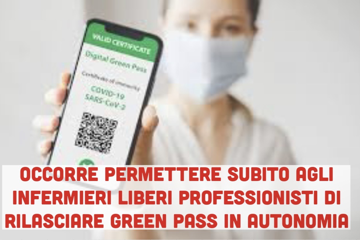 Emissione dei Green Pass: Enpapi chiede al Ministero della Salute di abilitare subito gli infermieri liberi professionisti al rilascio in autonomia 1