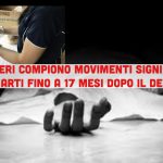 I cadaveri compiono movimenti significativi degli arti nei mesi successivi al decesso. I risultati della ricerca