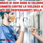 Aggressioni in corsia in aumento: il 12 marzo diventa la giornata contro la violenza nei confronti degli infermieri