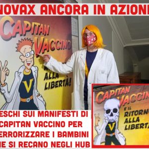 I NoVax colpiscono ancora: teschi affissi sul volto di Capitan Vaccino per terrorizzare i bambini