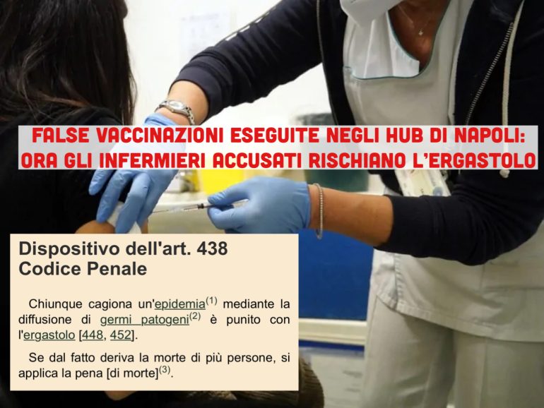 Falsi vaccini a Napoli, per gli infermieri scatta l'accusa di epidemia dolosa, delitto punito con l’ergastolo
