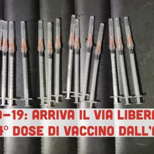 Covid-19, via libera dell'Aifa alla "quarta dose" di vaccino per gli immunodepressi