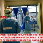 Le cooperative salvano il SSN: i neolaureati albanesi arriveranno regolarmente in Italia nei prossimi anni