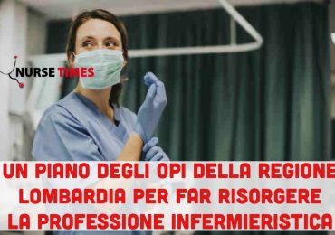 Lombardia: gli OPI inviano una mozione al Consiglio regionale per il rilancio della professione infermieristica