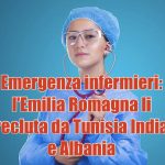Emergenza infermieri in l'Emilia Romagna  li assume da Albania, India e Tunisia