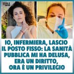 Sara "Io infermiera lascio il posto fisso, la sanità pubblica mi ha delusa"