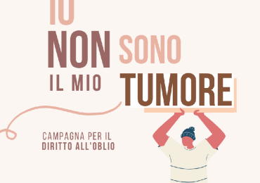 Oblio oncologico: la campagna Aiom "Io non sono il mio tumore"