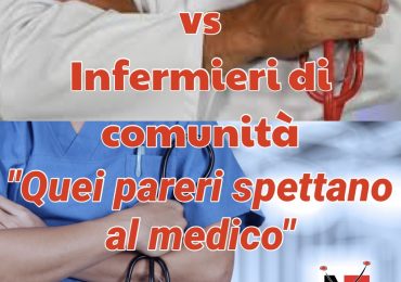 Ferrara. Medici di base contro infermieri di famiglia "Quei pareri spettano al medico"