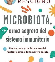 Microbiota: il legame misterioso tra intestino e cervello