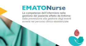 "L'infermiere case manager in ematologia - Implementazione delle competenze nel percorso clinico-assistenziale del paziente affetto da linfoma" - VIDEO