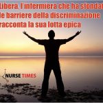 Libera, l’infermiera che ha sfondato le barriere della discriminazione racconta la sua lotta epica