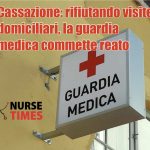 Cassazione: rifiutando visite domiciliari, la guardia medica commette reato. La sentenza