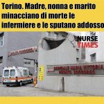 Madre, nonna e marito minacciano di morte le infermiere e le sputano addosso 1
