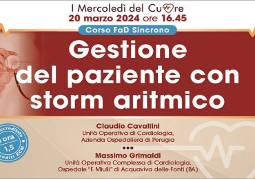 Corso Ecm (1,5 crediti) Fad gratutito: "Gestione del paziente con storm aritmico"