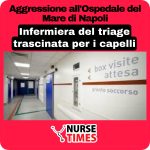 Infermiera trascinata per i capelli: ennesima aggressione a Napoli