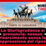 Riposo settimanale e danni psicofisici: la Cassazione fissa i paletti
