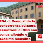 RSA di Como sfida la concorrenza svizzera: assunzioni di OSS con bonus alloggio e 14esima mensilità