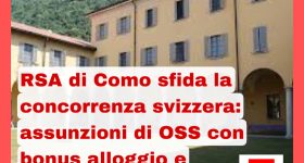 RSA di Como sfida la concorrenza svizzera: assunzioni di OSS con bonus alloggio e 14esima mensilità