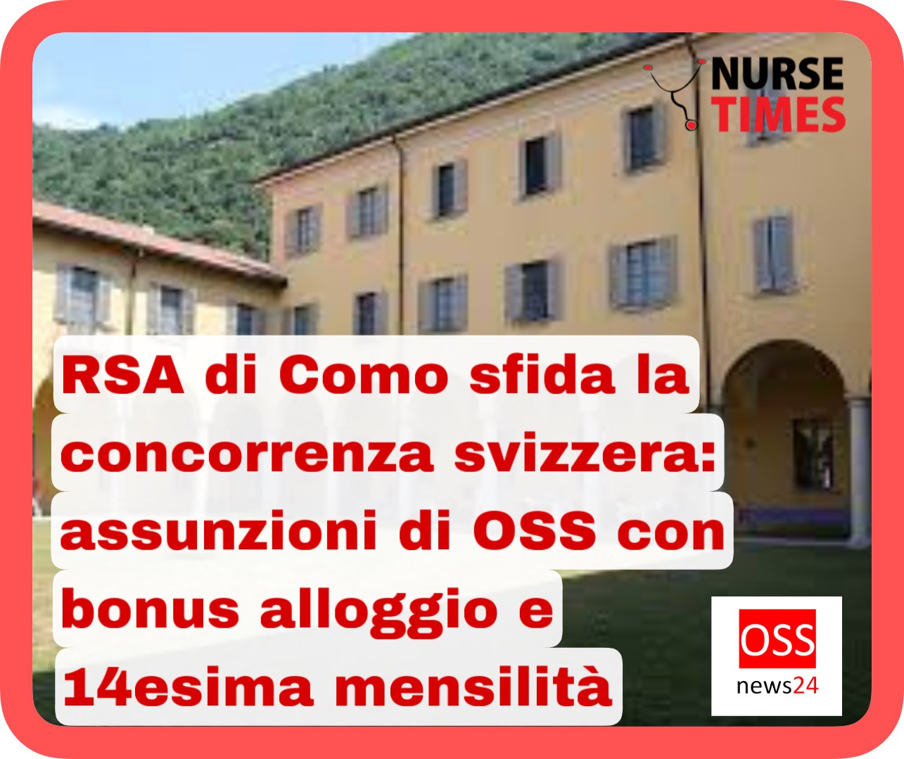 RSA di Como sfida la concorrenza svizzera: assunzioni di OSS con bonus alloggio e 14esima mensilità