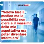 “Volevo fare il medico ma la possibilità non c’era e il massimo della mia aspettativa era poter diventare infermiera”