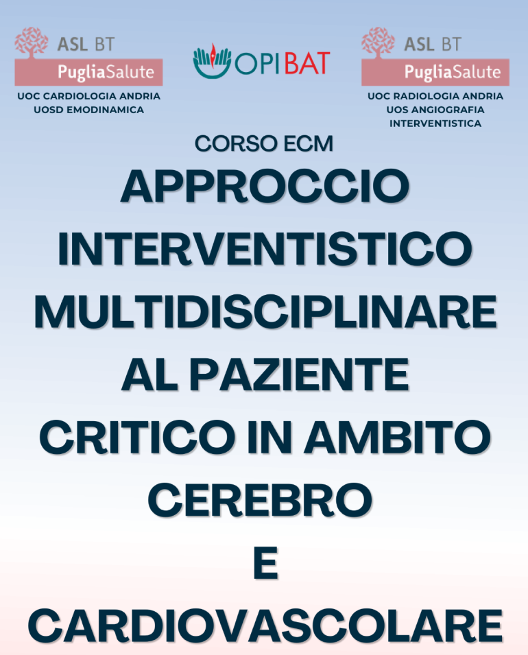 Evento formativo Opi Bat sul ruolo centrale dell’infermiere di emodinamica nell’approccio interventistico al paziente critico