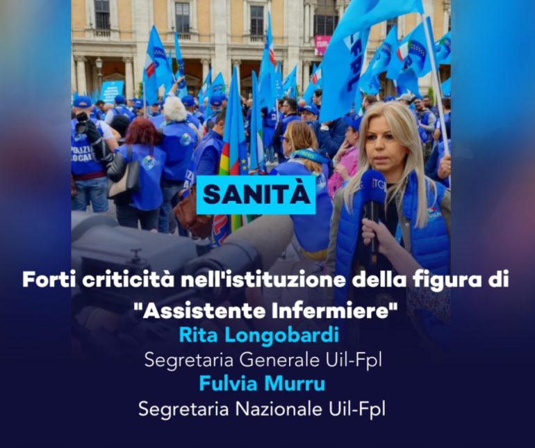 Uil- Fpl: Forti criticità nell’istituzione della figura di “Assistente Infermiere”