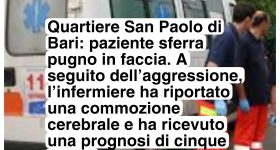 Infermiere del 118 colpito con un pugno in faccia da un paziente nel quartiere San Paolo di Bari 1