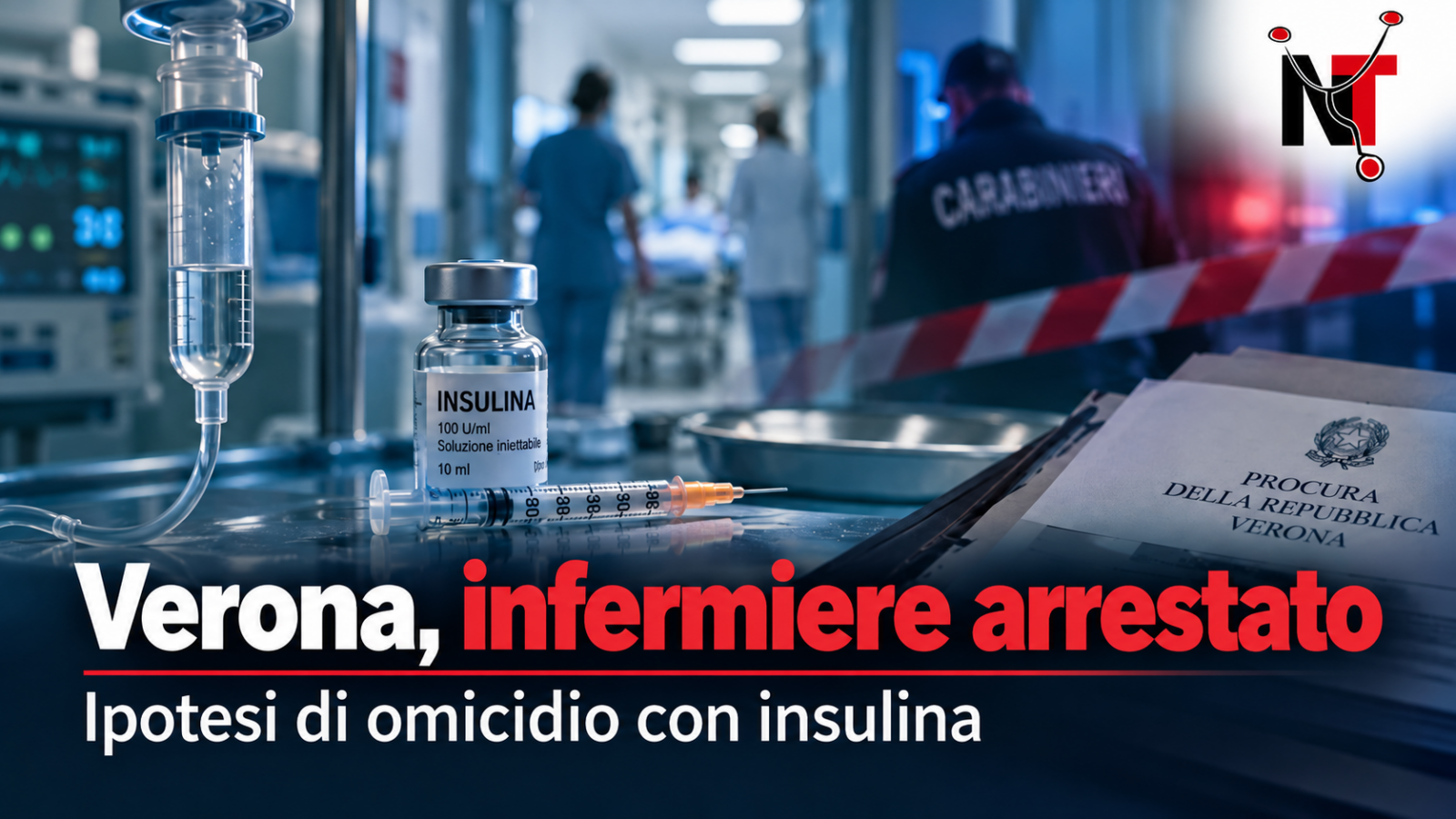Caso Jessica Dalla Chiara a Verona: arrestato un infermiere, indagini sulla presunta somministrazione di insulina e sulla morte della moglie